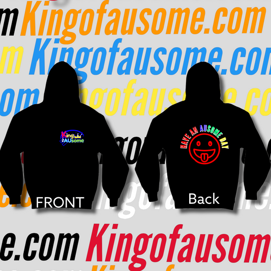 KOA-HAVE AN AUSOME DAY-HOODIE