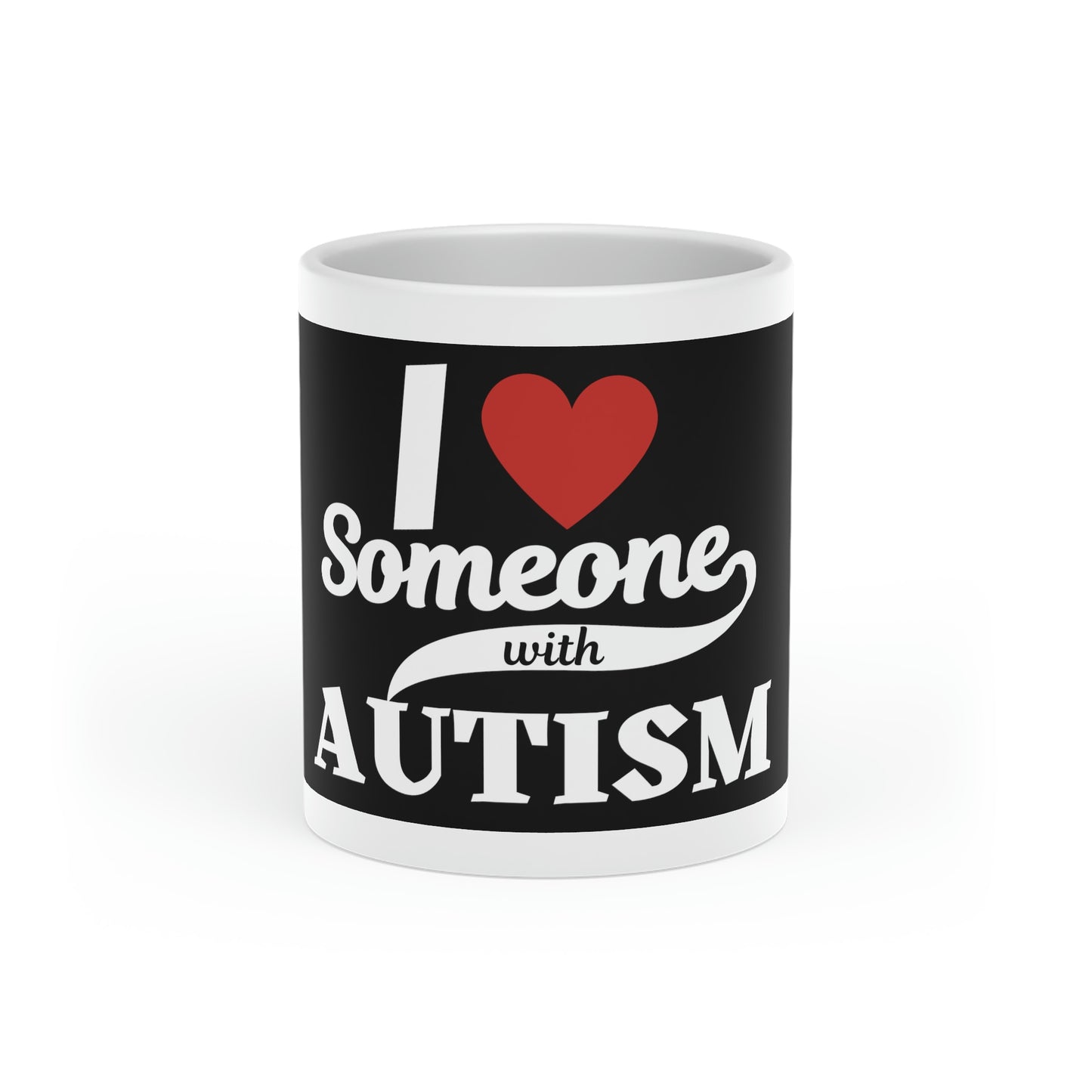 I HEART SOMEONE WITH AUTISM-Heart-Shaped Mug